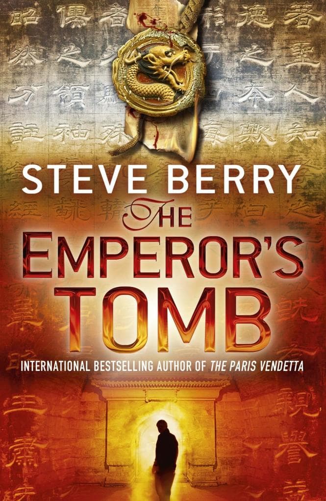 The Emperor's Tomb: An utterly gripping action-adventure thriller from the New York Times bestselling author