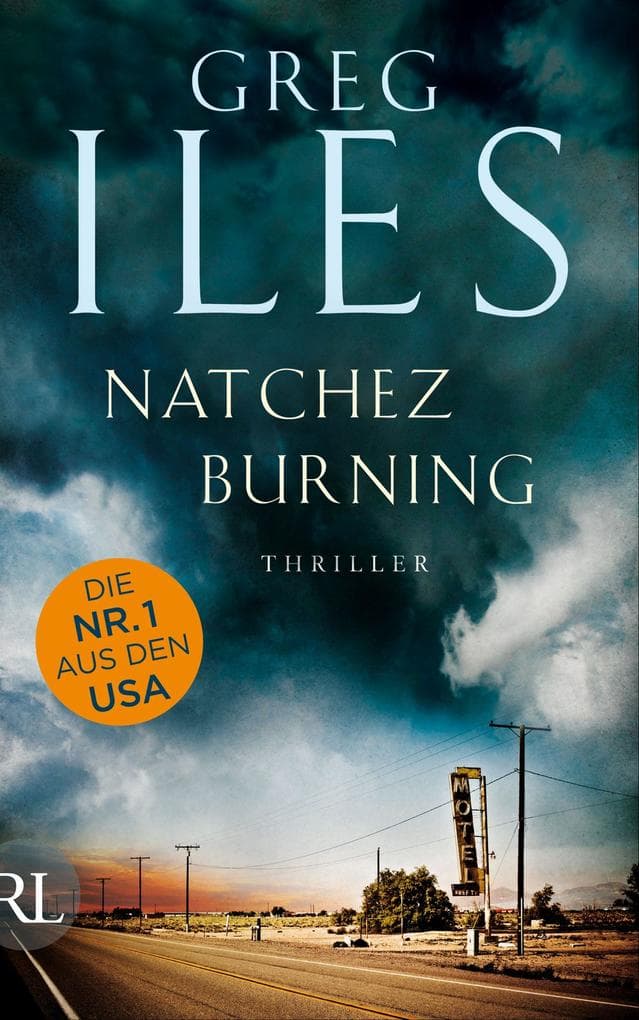 Natchez Burning: Thriller