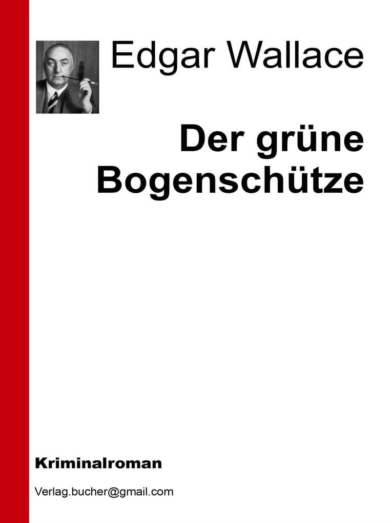 Der grüne Bogenschütze