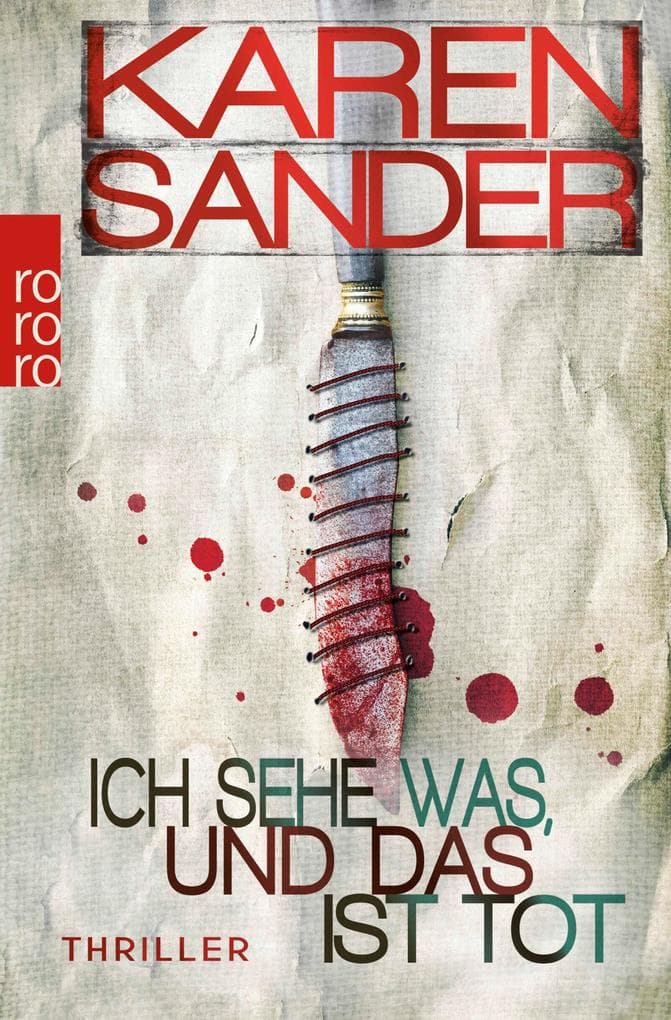 Ich sehe was, und das ist tot: Thriller