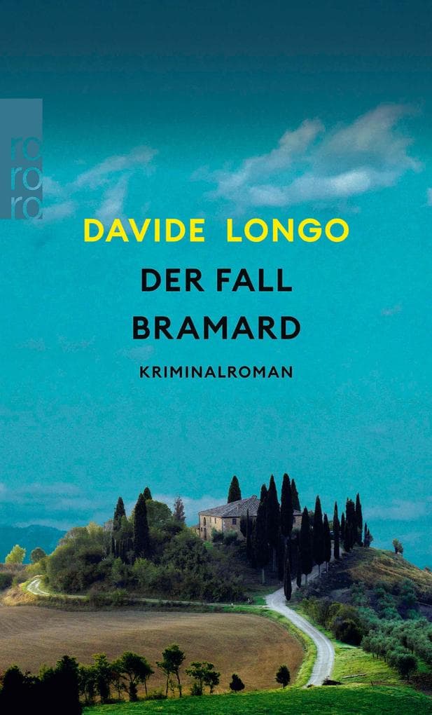 Der Fall Bramard: 'Die Beobachtungsgabe diese Schriftstellers: eine helle Freude.' Christine Westermann