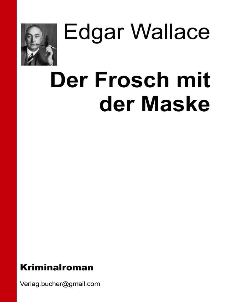 Der Frosch mit der Maske