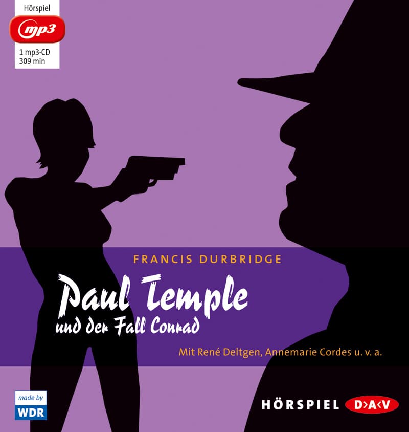 Paul Temple und der Fall Conrad: Hörspiel mit René Deltgen, Annemarie Cordes u.v.a. (1 mp3-CD)