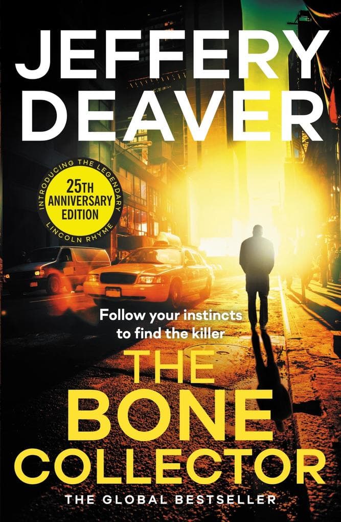 The Bone Collector: The totally gripping crime and mystery thriller from the global bestseller