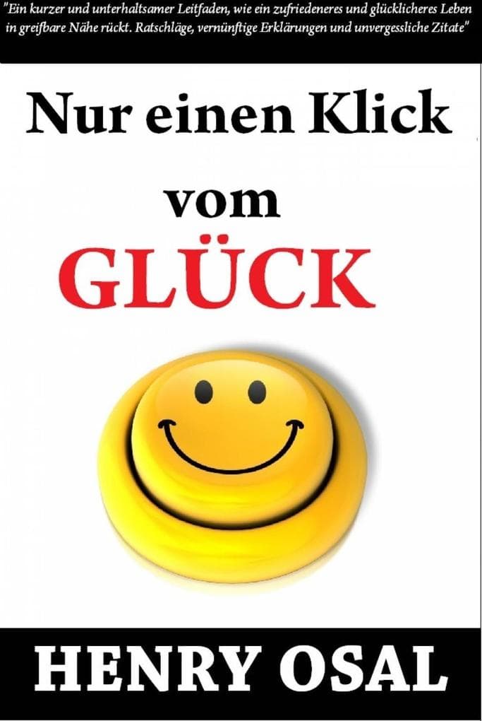 Nur Einen Klick Vom Glück Entfernt Henry Osal