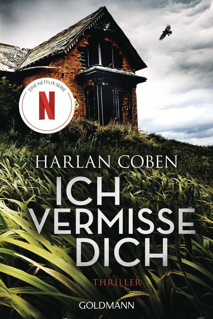 Ich vermisse dich: Thriller