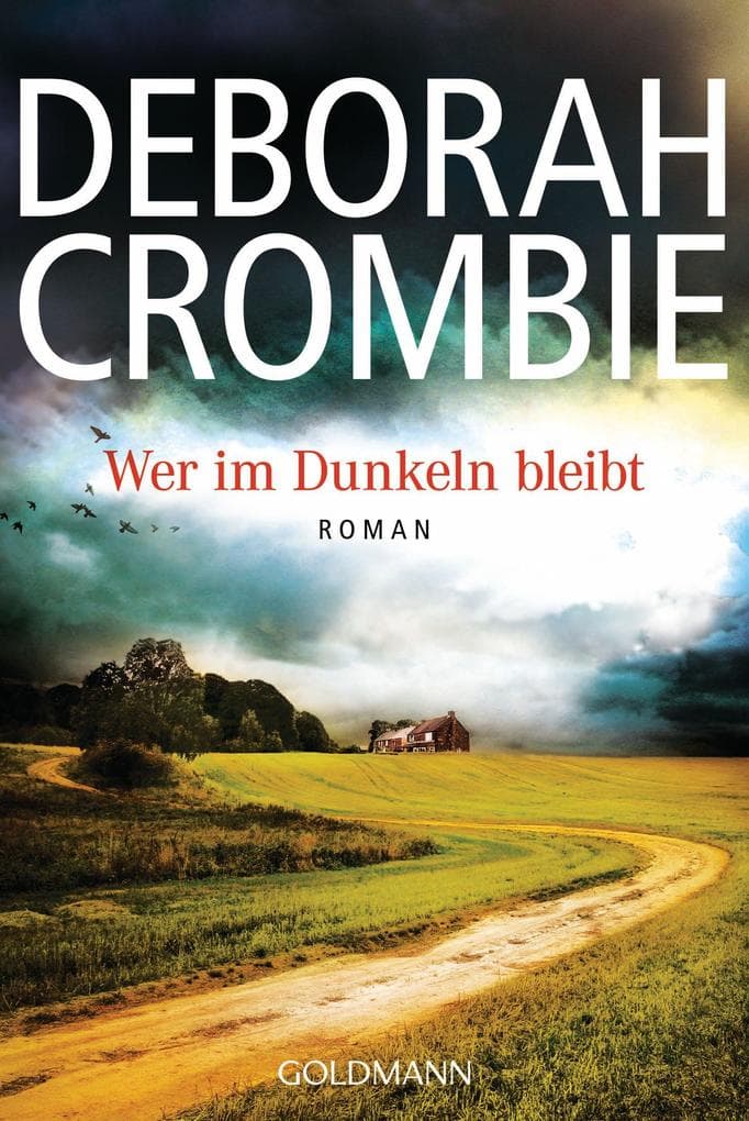 Wer im Dunkeln bleibt: Roman