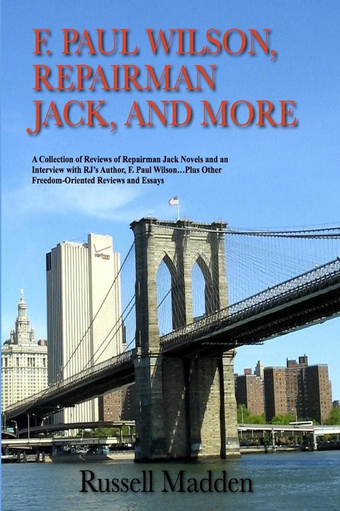 F. Paul Wilson, Repairman Jack, and More