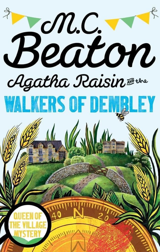 Agatha Raisin and the Walkers of Dembley