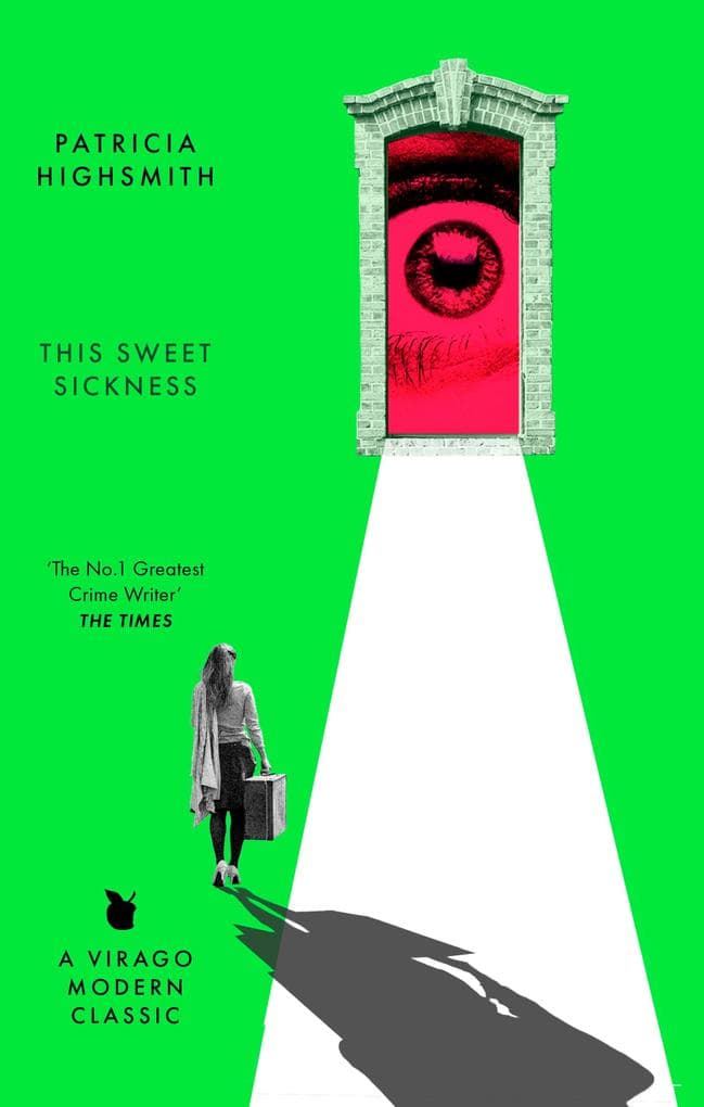 This Sweet Sickness: A Virago Modern Classic