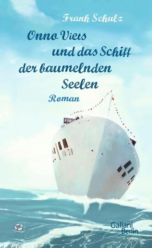 Onno Viets und das Schiff der baumelnden Seelen: Roman