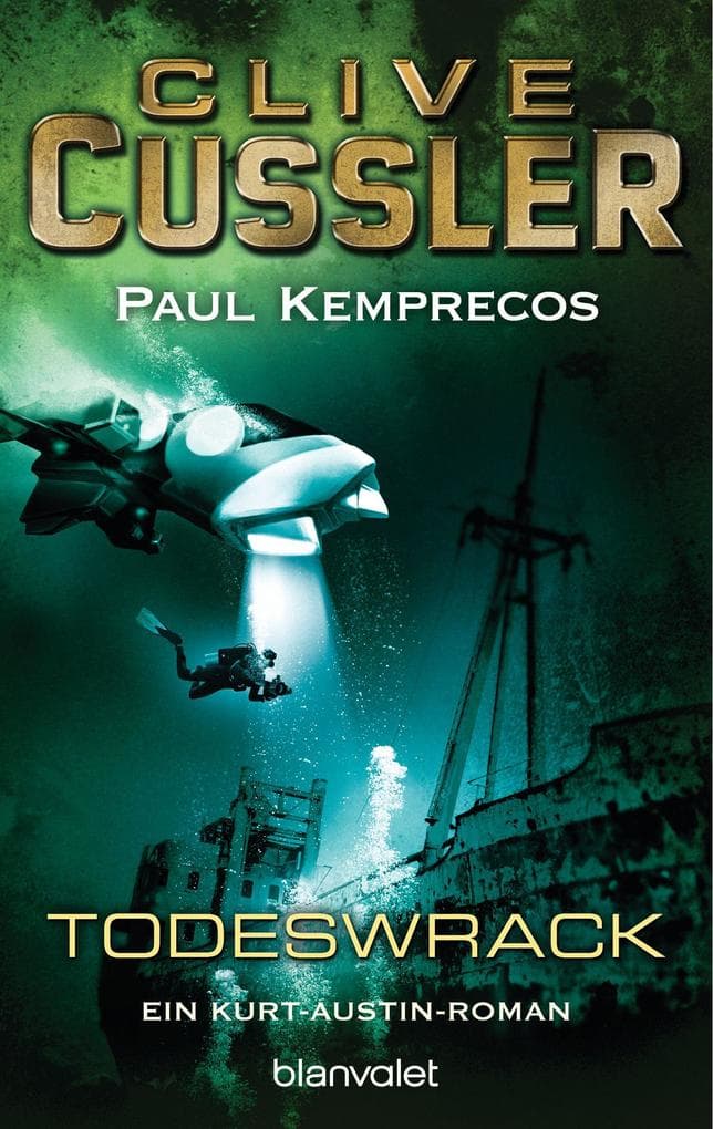 Das Todeswrack: Ein Kurt-Austin-Roman