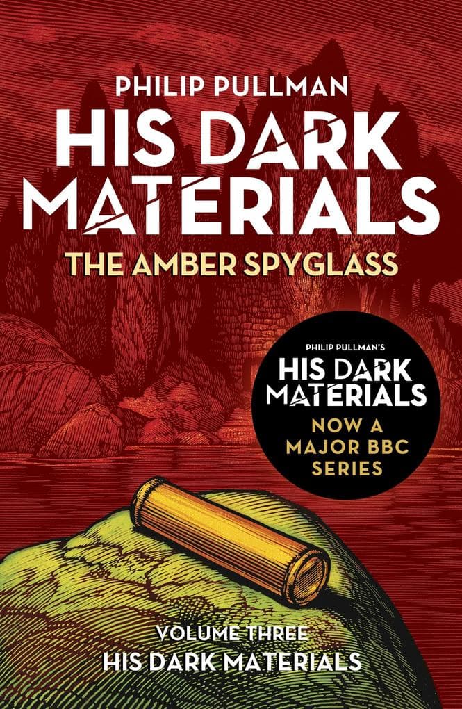 The Amber Spyglass: His Dark Materials 3: now a major BBC TV series