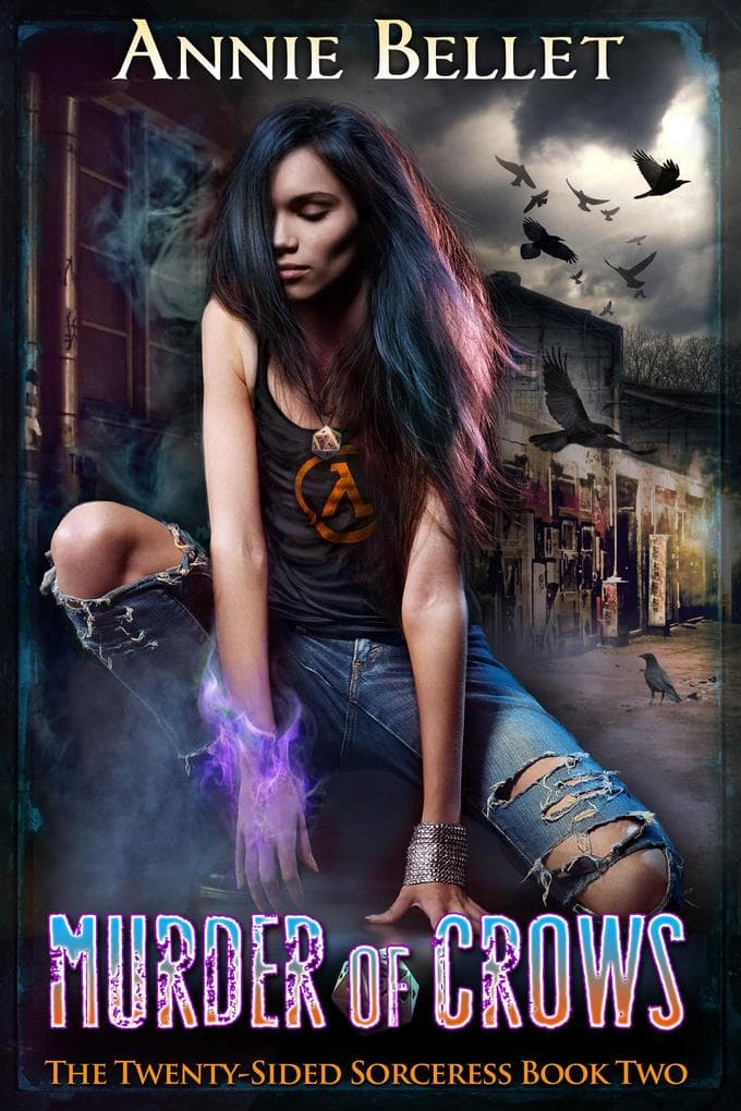 Murder of Crows (The Twenty-Sided Sorceress, #2)
