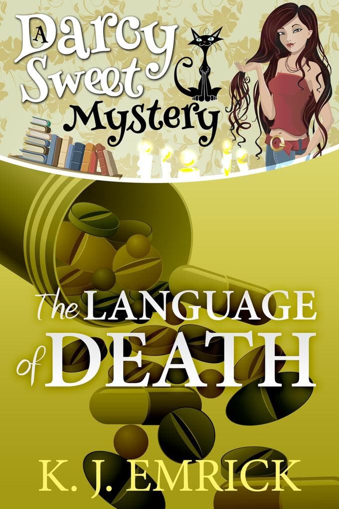 The Language of Death (Darcy Sweet Mystery, #9)