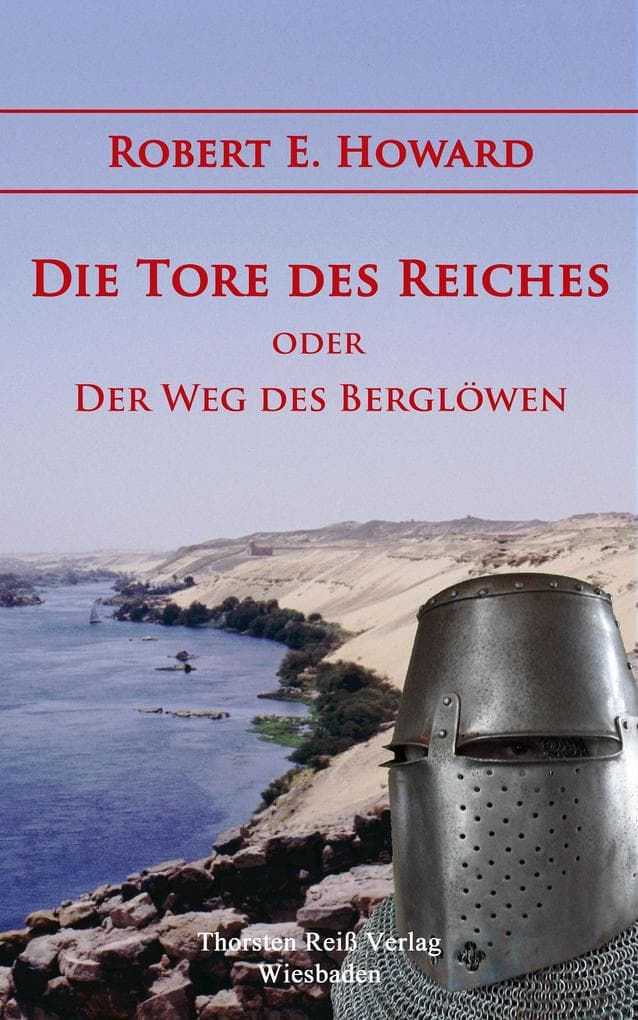 Die Tore des Reiches: Der Weg des Berglöwen