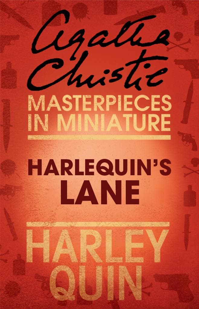 Harlequin's Lane: An Agatha Christie Short Story