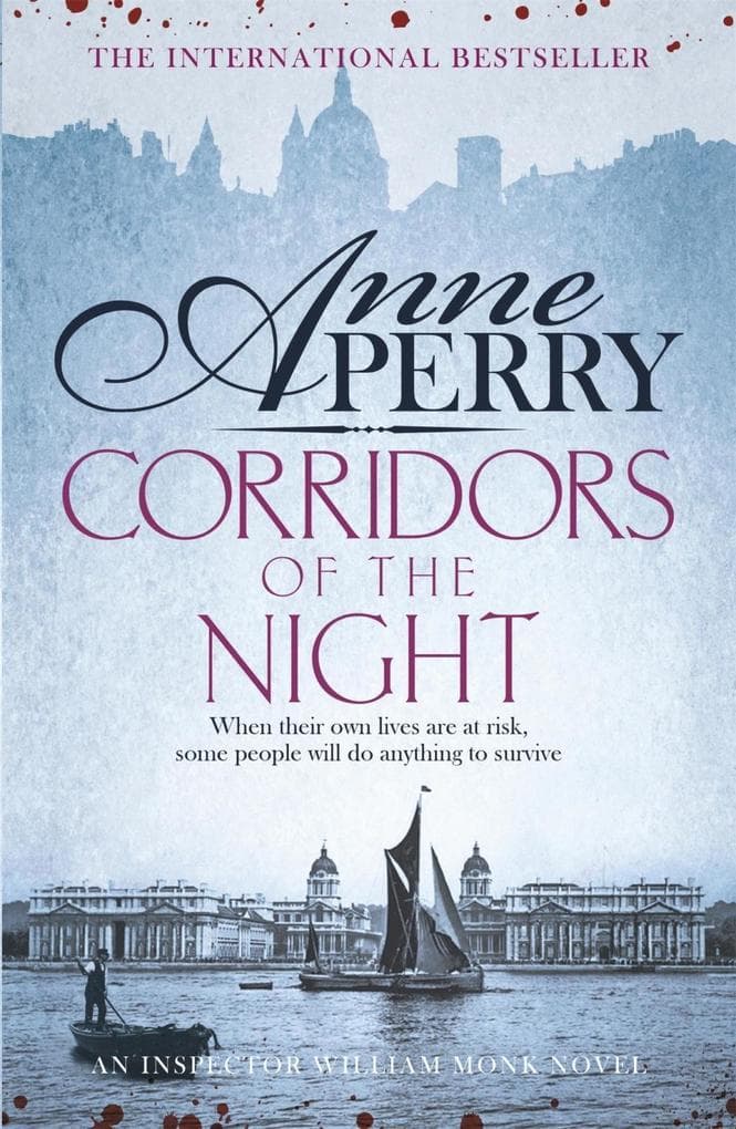Corridors of the Night (William Monk Mystery, Book 21): A twisting Victorian mystery of intrigue and secrets