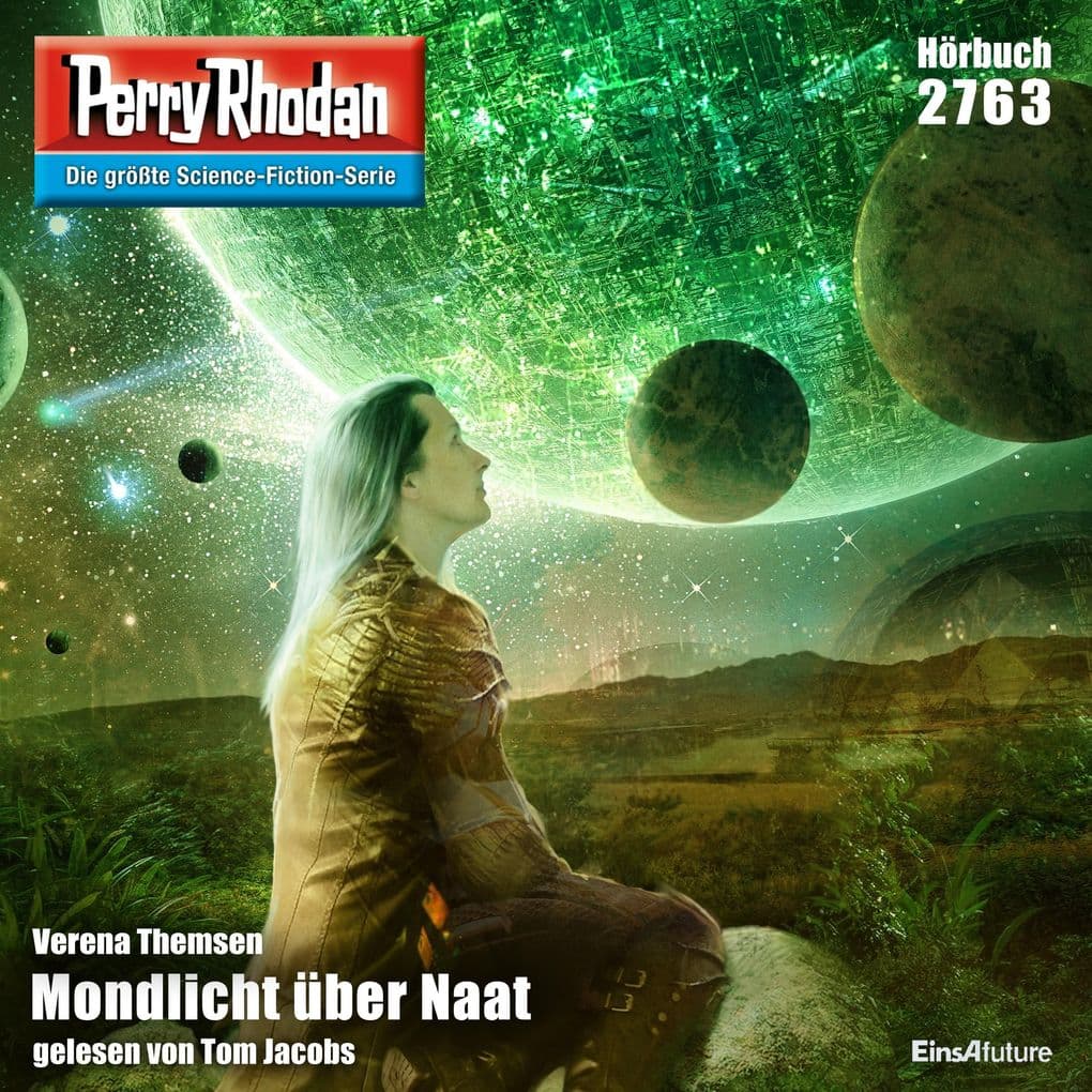 Perry Rhodan 2763: Mondlicht über Naat: Perry Rhodan-Zyklus "Das Atopische Tribunal"