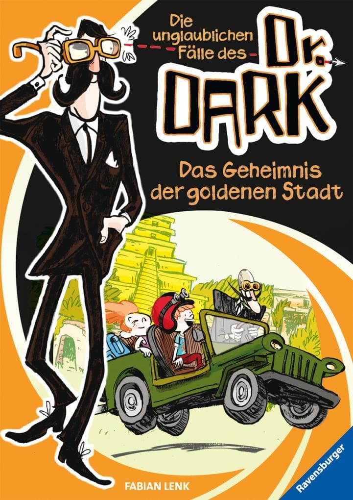 Die unglaublichen Fälle des Dr. Dark, Band 1 - Das Geheimnis der goldenen Stadt