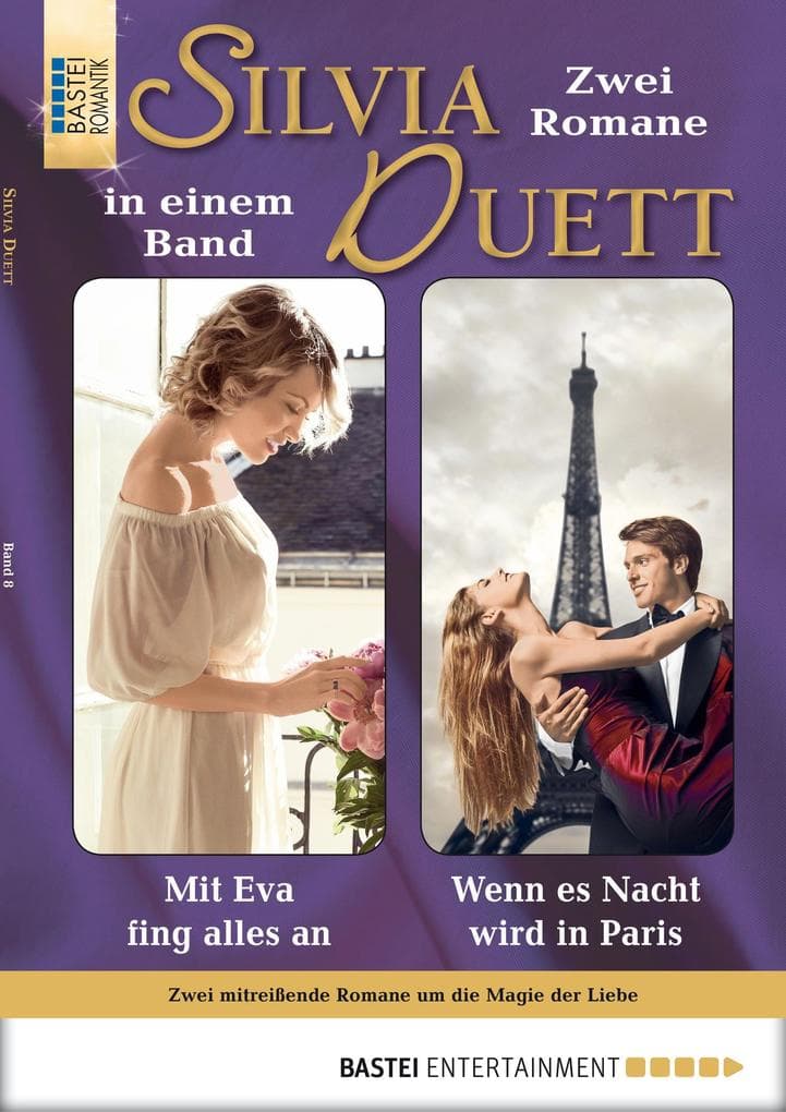 Silvia-Duett - Folge 08: Mit Eva fing alles an/Wenn es Nacht wird in Paris