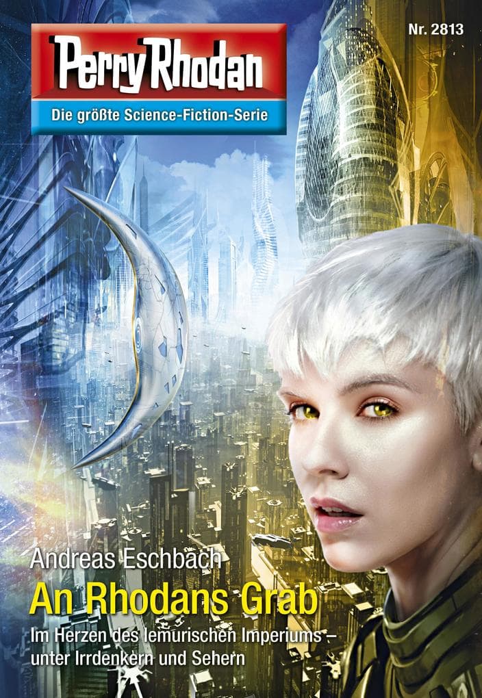Perry Rhodan 2813: An Rhodans Grab: Perry Rhodan-Zyklus "Die Jenzeitigen Lande"