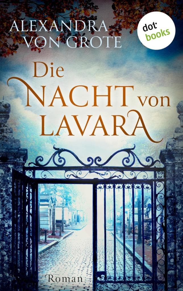 Die Nacht von Lavara: Roman