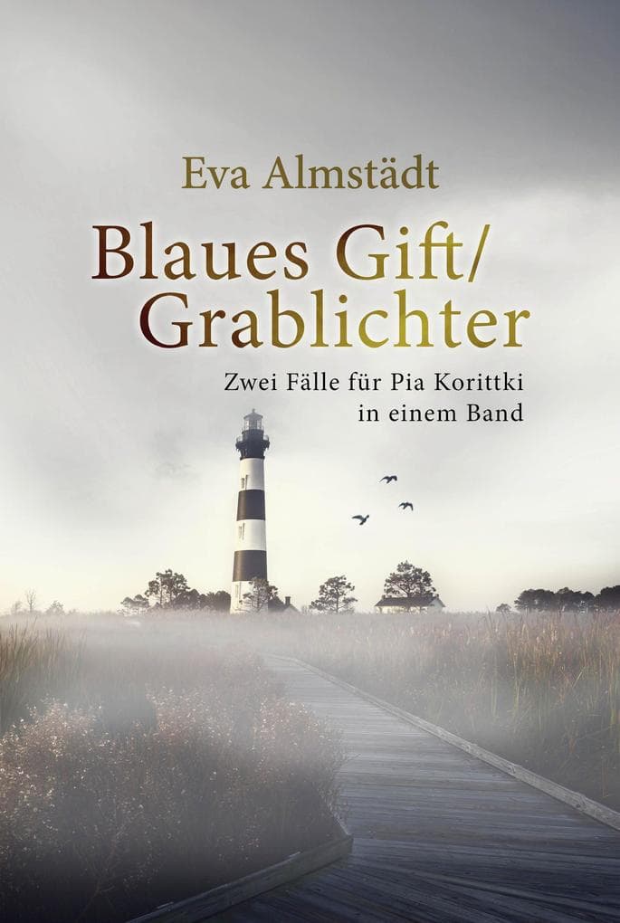 Blaues Gift / Grablichter: Zwei Fälle für Pia Korittki in einem Band