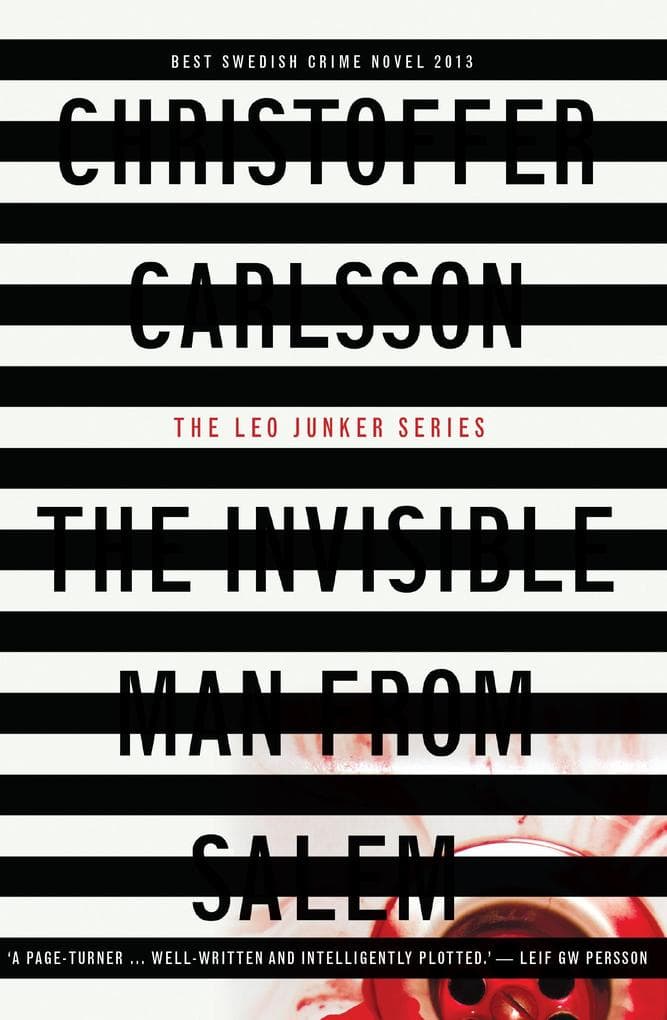 Invisible Man from Salem: a Leo Junker case