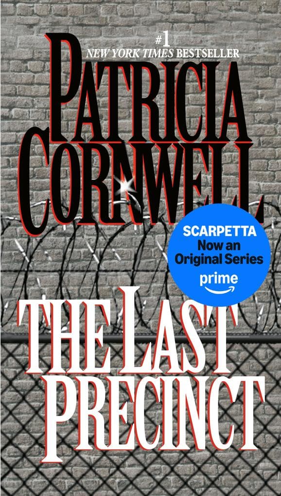 The Last Precinct: Scarpetta (Book 11)