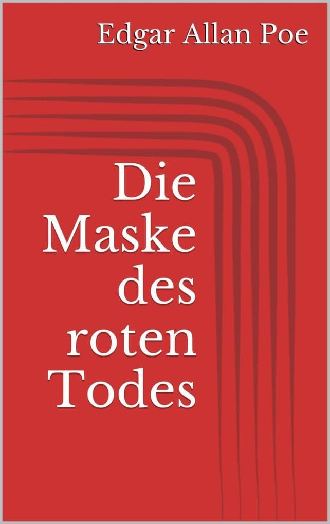 Die Maske des roten Todes