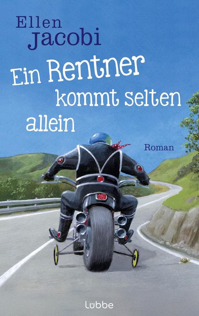 Ein Rentner kommt selten allein: Roman