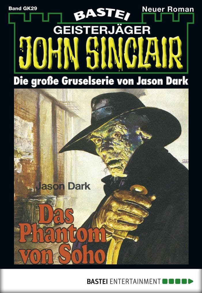 John Sinclair Gespensterkrimi - Folge 29: Das Phantom von Soho