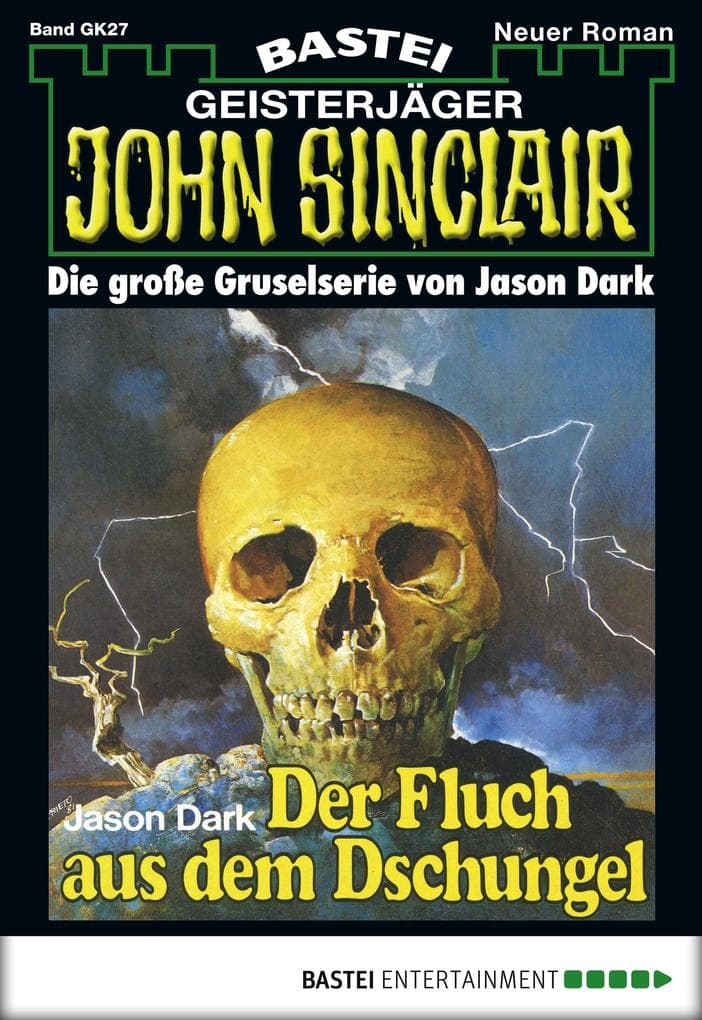 John Sinclair Gespensterkrimi - Folge 27: Der Fluch aus dem Dschungel
