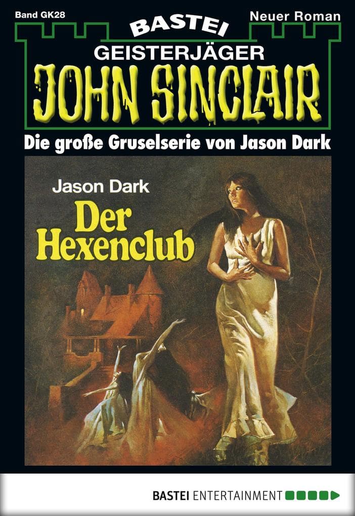 John Sinclair Gespensterkrimi - Folge 28: Der Hexenclub