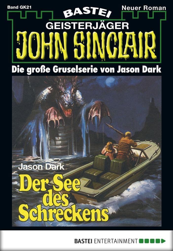 John Sinclair Gespensterkrimi - Folge 21: Der See des Schreckens