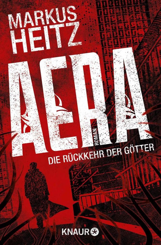 AERA - Die Rückkehr der Götter: Roman
