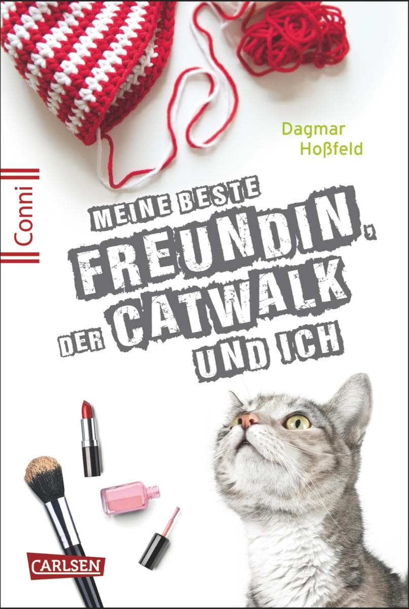 Conni 15 3: Meine beste Freundin, der Catwalk und ich: Ein Buch für Mädchen ab 12 Jahren über Sehnsucht, erste Liebe und ein unglaubliches Angebot