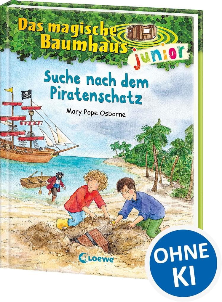 Das magische Baumhaus junior 04 - Suche nach dem Piratenschatz: Reise mit Anne und Philipp zu den Seeräubern! - Kinderbuch ab 6 Jahren zum Vorlesen und ersten Selberlesen - Mit farbigen Illustrationen