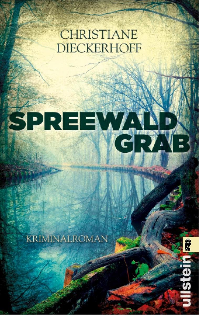 Spreewaldgrab: Kriminalroman