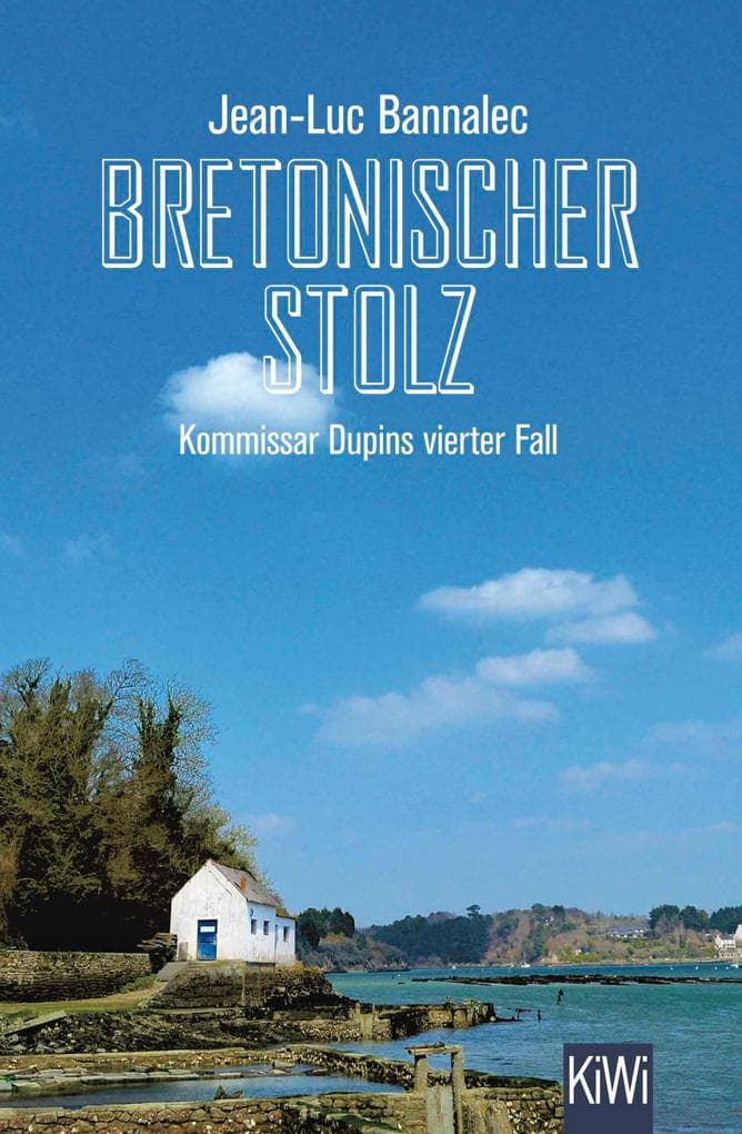 Bretonischer Stolz: Kommissar Dupins vierter Fall