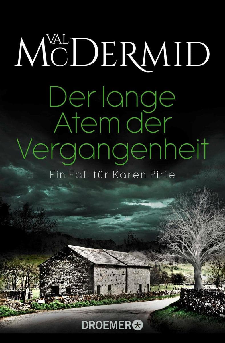 Der lange Atem der Vergangenheit: Kriminalroman | Ein neuer Cold Case für Karen Pirie