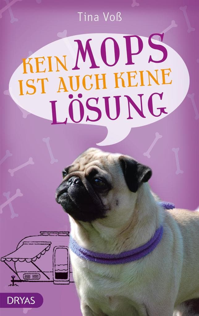Kein Mops ist auch keine Lösung: Der Hund ist los