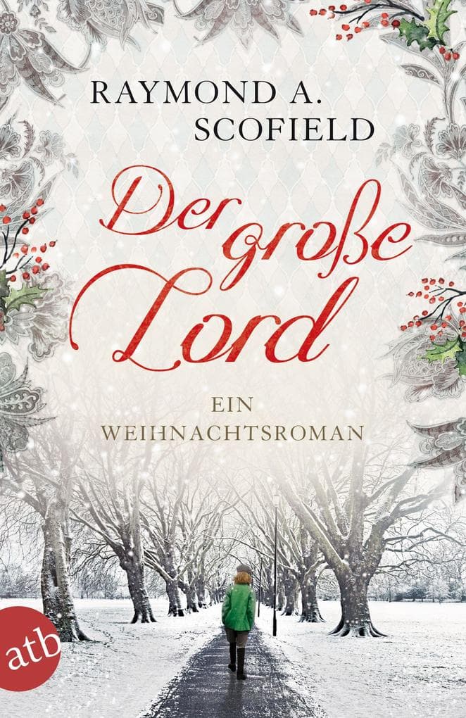 Der große Lord: Ein Weihnachtsroman