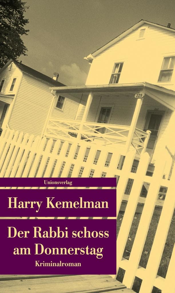 Der Rabbi schoss am Donnerstag: Kriminalroman. Durch die Woche mit Rabbi Small (Der siebte Fall)