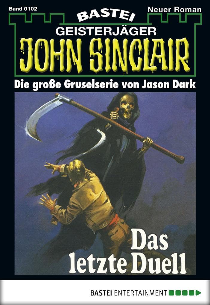 John Sinclair 102: Das letzte Duell (3. Teil)