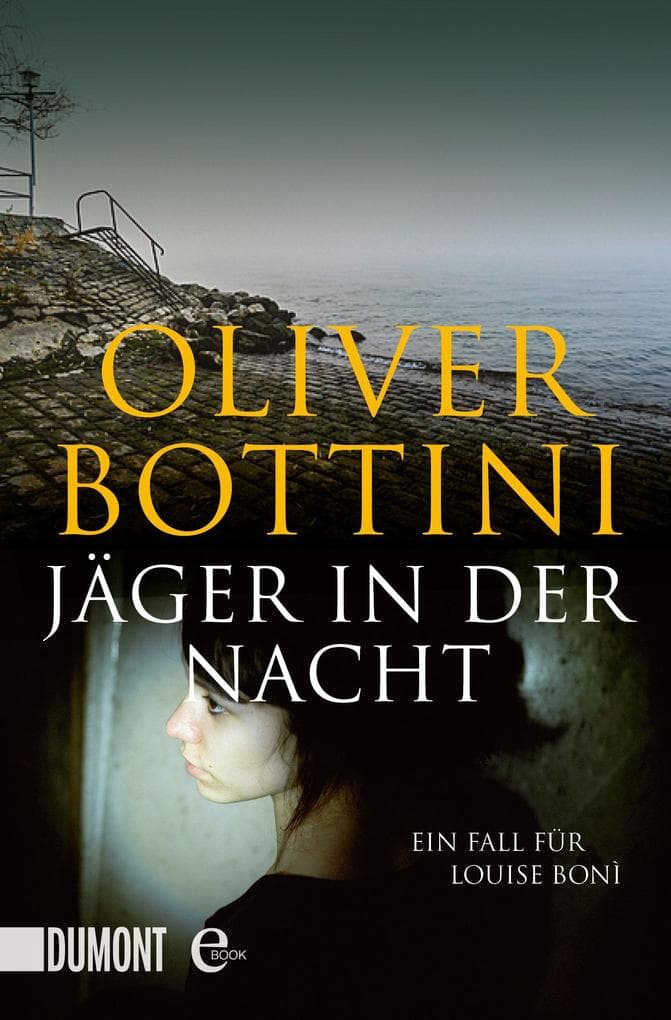 Jäger in der Nacht: Ein Fall für Louise Bonì