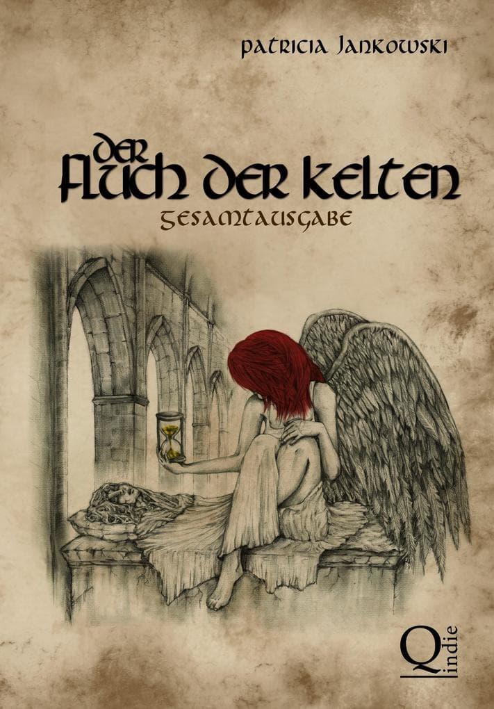 Der Fluch der Kelten - Gesamtausgabe