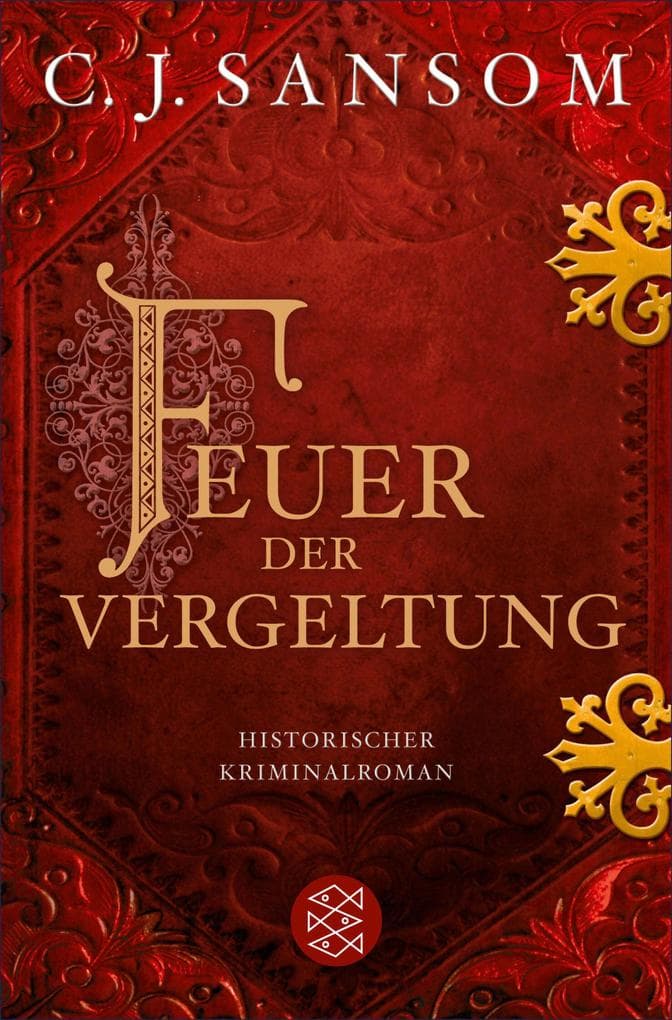 Feuer der Vergeltung: Historischer Kriminalroman