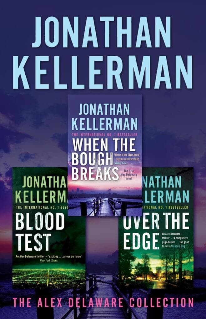 Jonathan Kellerman's Alex Delaware Collection: Three explosive psychological thrillers